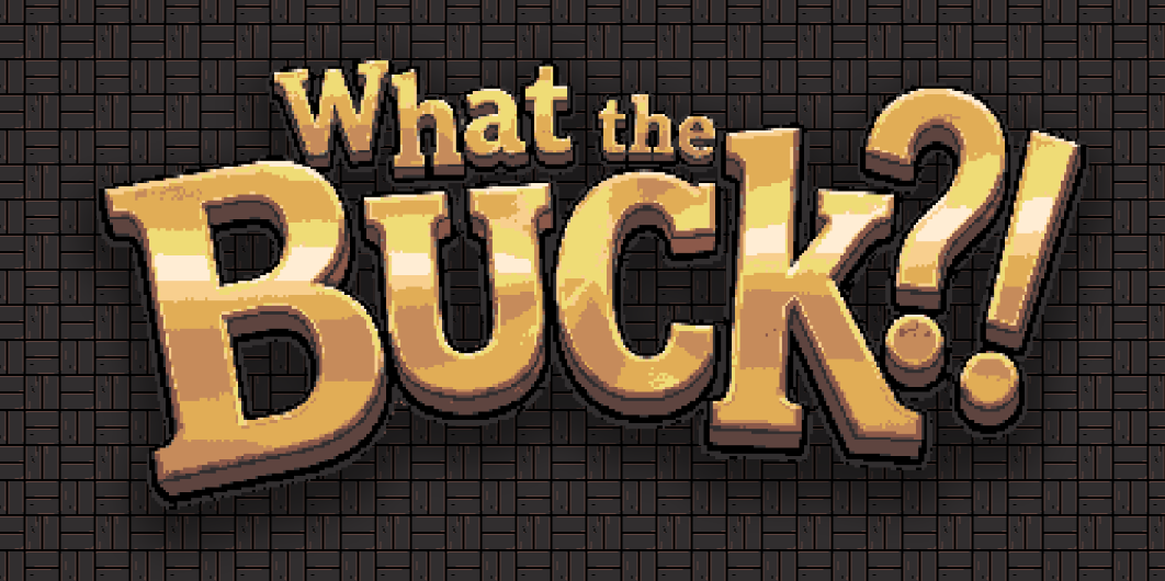 What the Buck